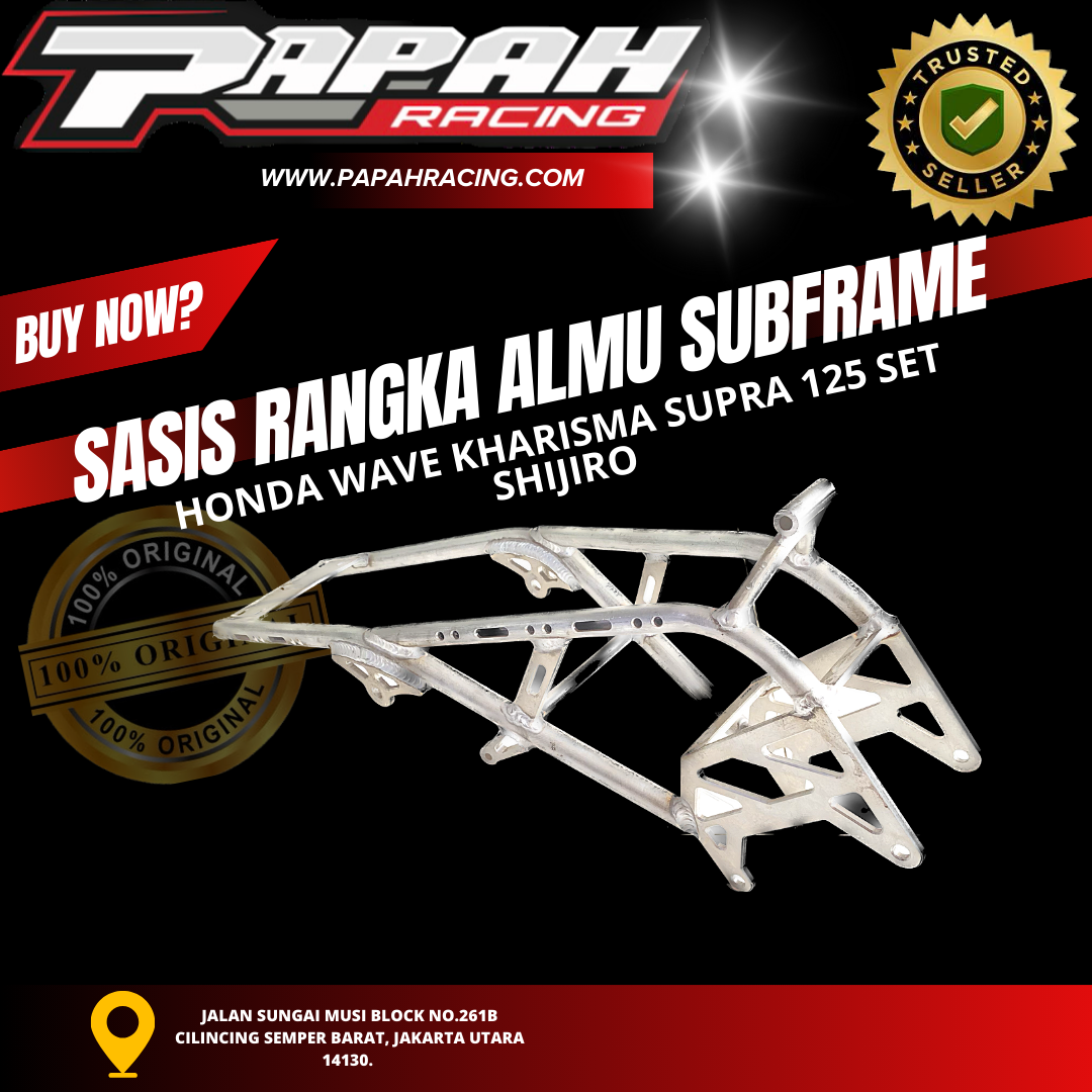 SASIS ALMU SUBFRAME HONDA WAVE KHARISMA SUPRA125 SHIJIRO